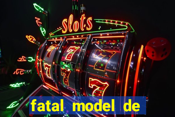 fatal model de porto velho